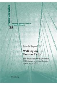 Walking on Uneven Paths