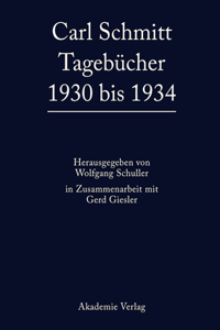 Carl Schmitt Tagebucher 1930 Bis 1934
