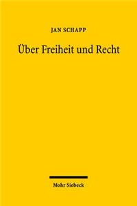 Uber Freiheit und Recht