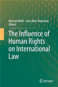 Influence of Human Rights on International Law