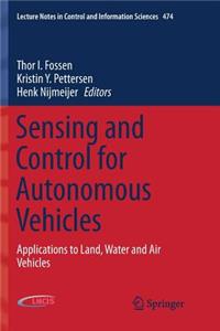 Sensing and Control for Autonomous Vehicles