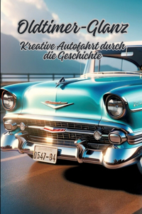 Oldtimer-Glanz