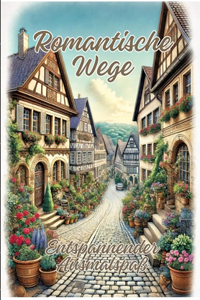 Romantische Wege