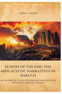 Echoes of the End