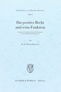 Das Positive Recht Und Seine Funktion