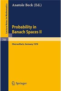 Probability in Banach Spaces II