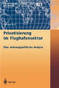 Privatisierung Im Flughafensektor