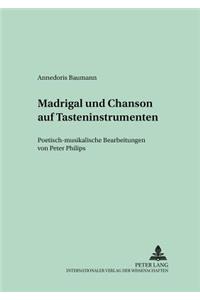 Madrigal Und Chanson Auf Tasteninstrumenten