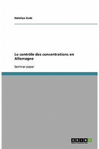 Le contrôle des concentrations en Allemagne