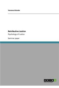 Retributive Justice