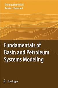 Fundamentals of Basin and Petroleum Systems Modeling