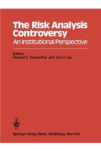 Risk Analysis Controversy