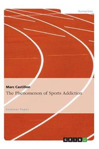 Phenomenon of Sports Addiction