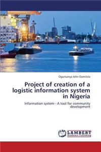 Project of Creation of a Logistic Information System in Nigeria