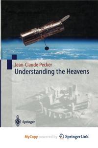 Understanding the Heavens