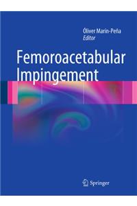 Femoroacetabular Impingement