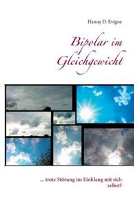 Bipolar im Gleichgewicht