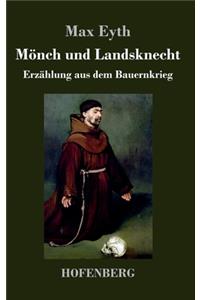 Mönch und Landsknecht