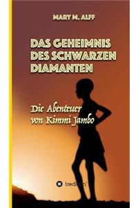 Das Geheimnis Des Schwarzen Diamanten