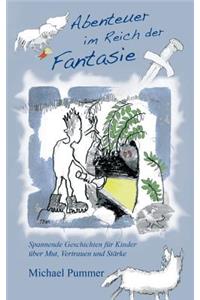 Abenteuer im Reich der Fantasie