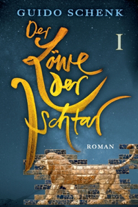 Der Löwe der Ischtar