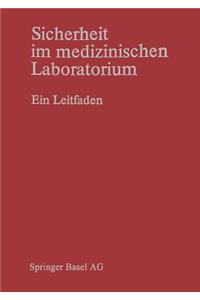 Sicherheit im medizinischen Laboratorium