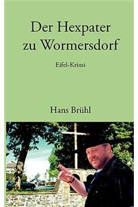 Der Hexpater zu Wormersdorf