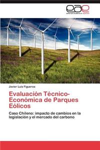 Evaluacion Tecnico-Economica de Parques Eolicos