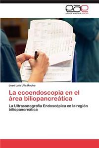 ecoendoscopia en el área biliopancreática