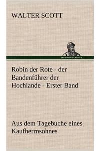 Robin Der Rote - Der Bandenfuhrer Der Hochlande - Erster Band