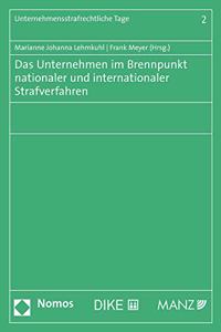 Das Unternehmen Im Brennpunkt Nationaler Und Internationaler Strafverfahren