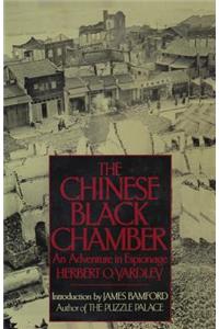 The Chinese Black Chamber An Adventure in Espionage