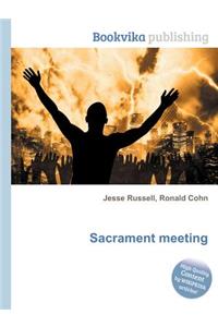 Sacrament Meeting