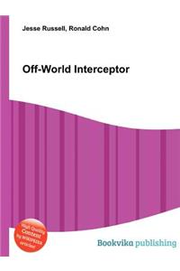 Off-World Interceptor