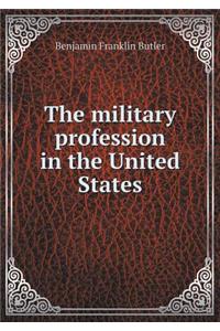 The Military Profession in the United States