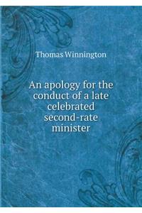 An apology for the conduct of a late celebrated second-rate minister