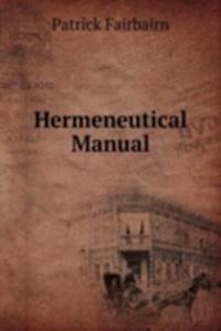 Hermeneutical Manual