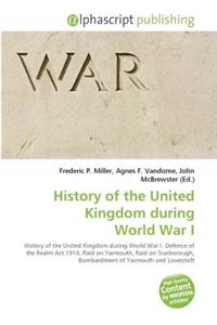 History of the United Kingdom During World War I