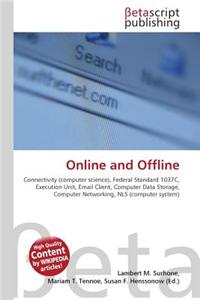 Online and Offline
