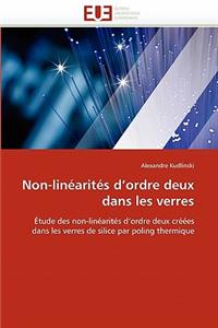 Non-Linéarités d''ordre Deux Dans Les Verres