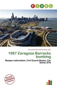 1987 Zaragoza Barracks Bombing