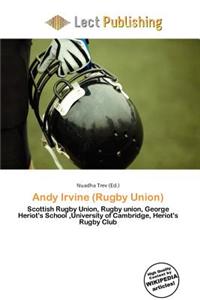 Andy Irvine (Rugby Union)