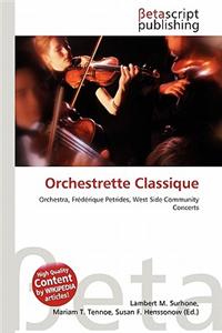 Orchestrette Classique