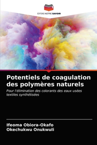 Potentiels de coagulation des polymères naturels