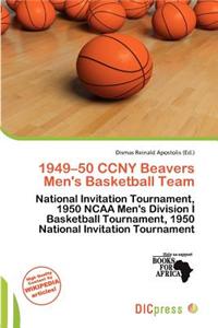 1949-50 Ccny Beavers Men's Basketball Team
