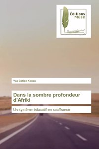 Dans la sombre profondeur d'Afriki