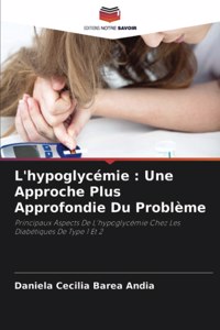 L'hypoglycémie