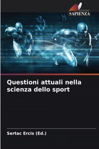 Questioni attuali nella scienza dello sport