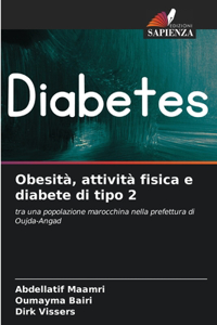 Obesità, attività fisica e diabete di tipo 2