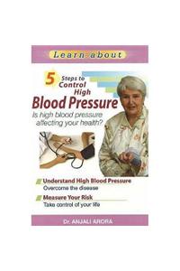 5 Steps to Control High Blood Pressure